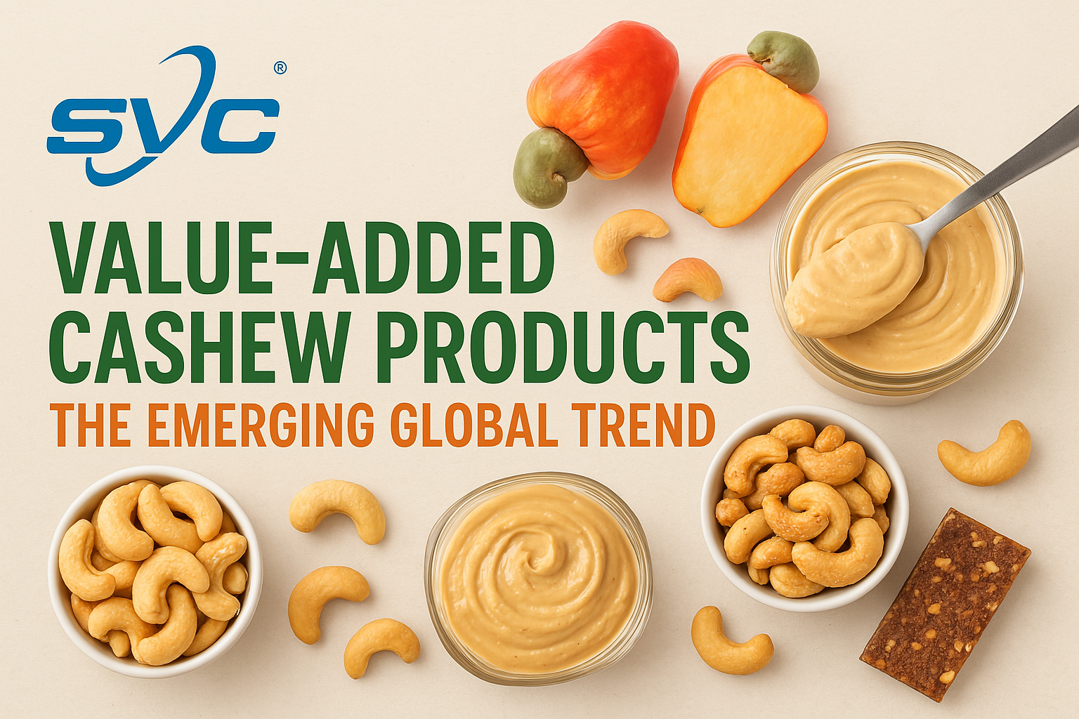 Value Added Cashew Products 01