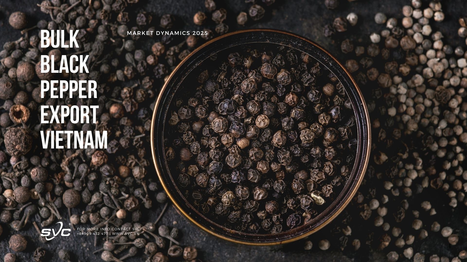 Bulk Black Pepper Export Vietnam – Market Dynamics 2025