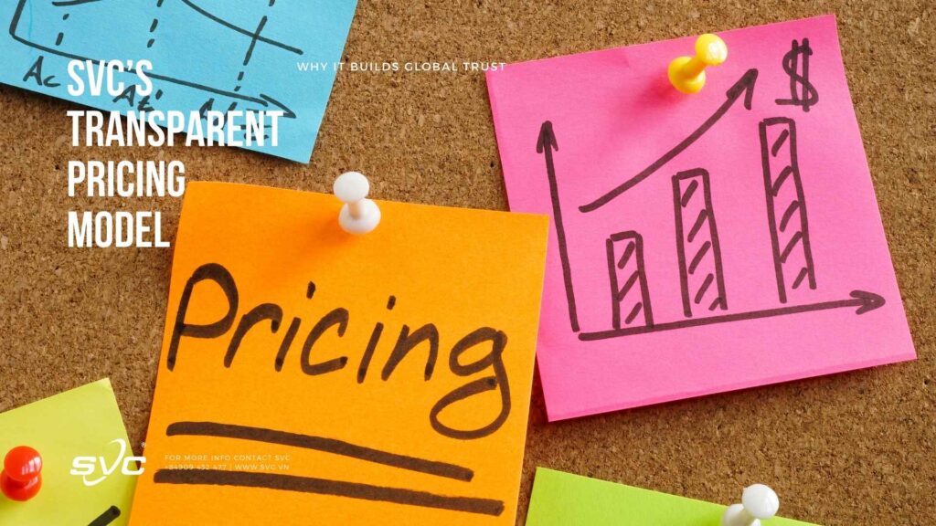 SVC’s Transparent Pricing Model – Why It Builds Global Trust | SVC Group