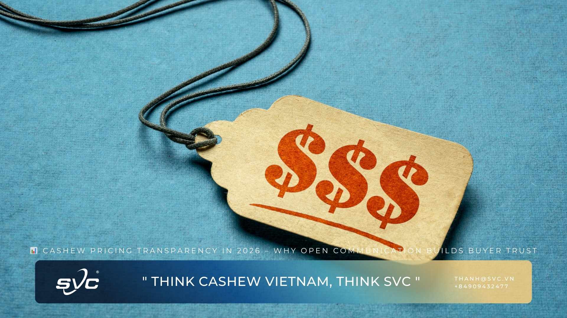 Cashew Pricing Transparency in 2026 – Why Open Communication Builds Buyer Trust