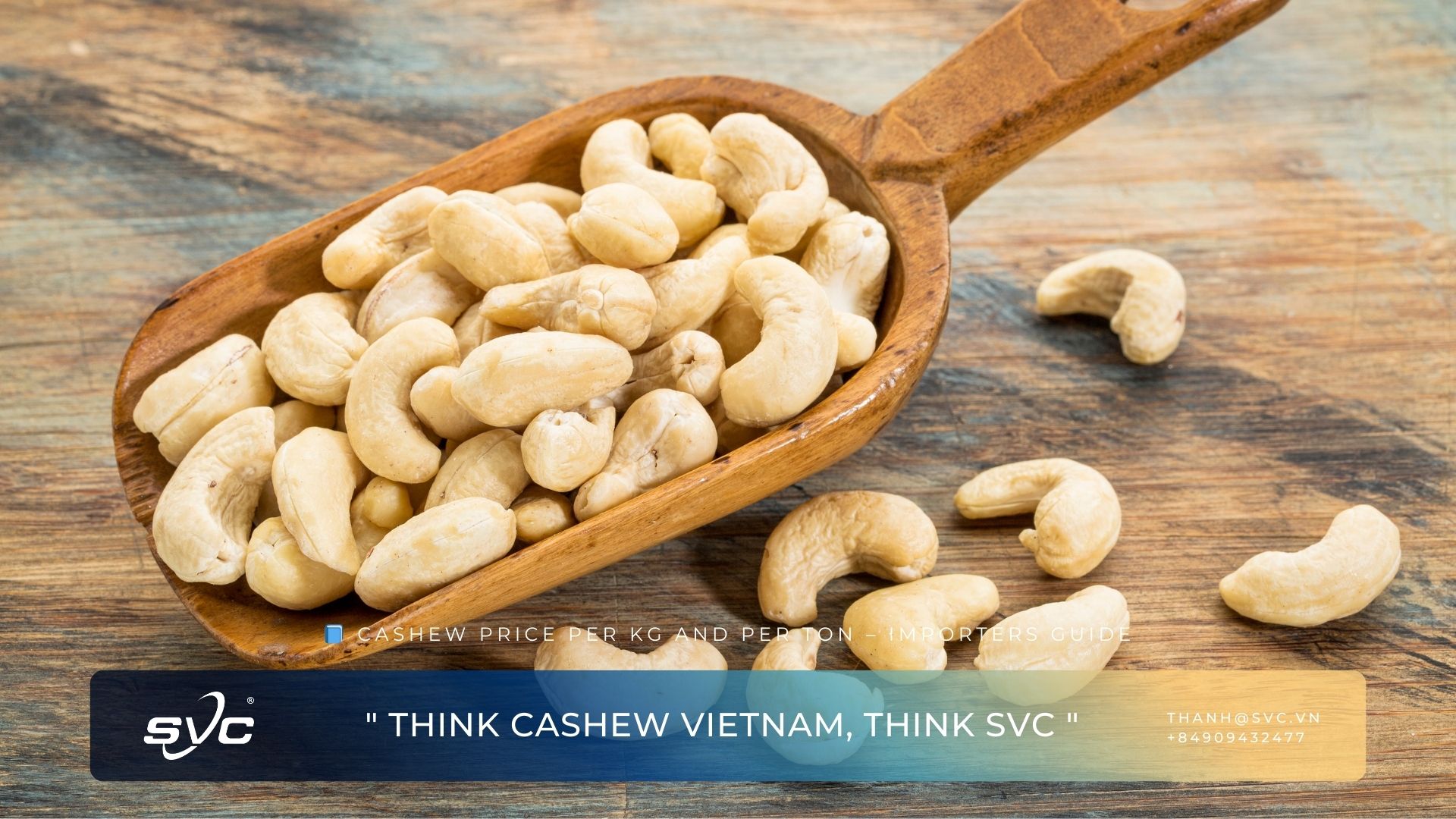 Cashew Price per Kg and per Ton – Importers Guide