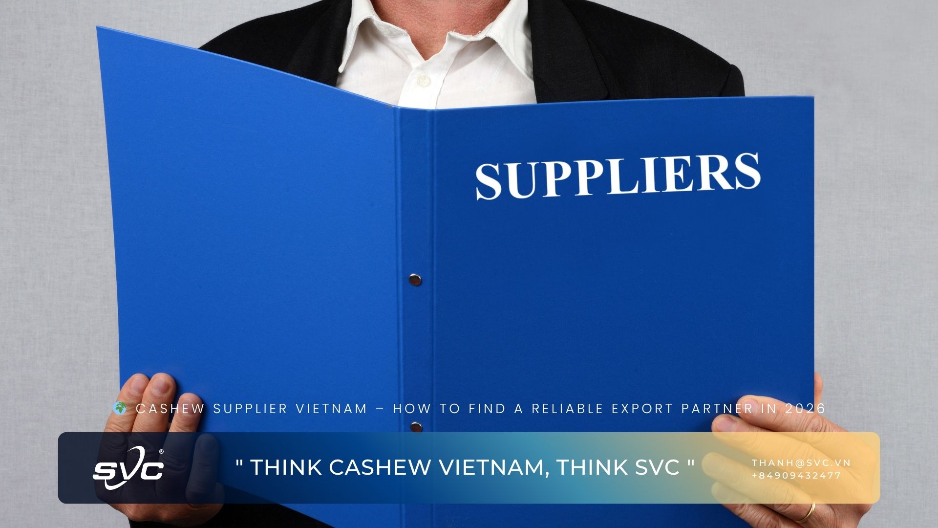 Cashew Supplier Vietnam – How to Find a Reliable Export Partner in 2026