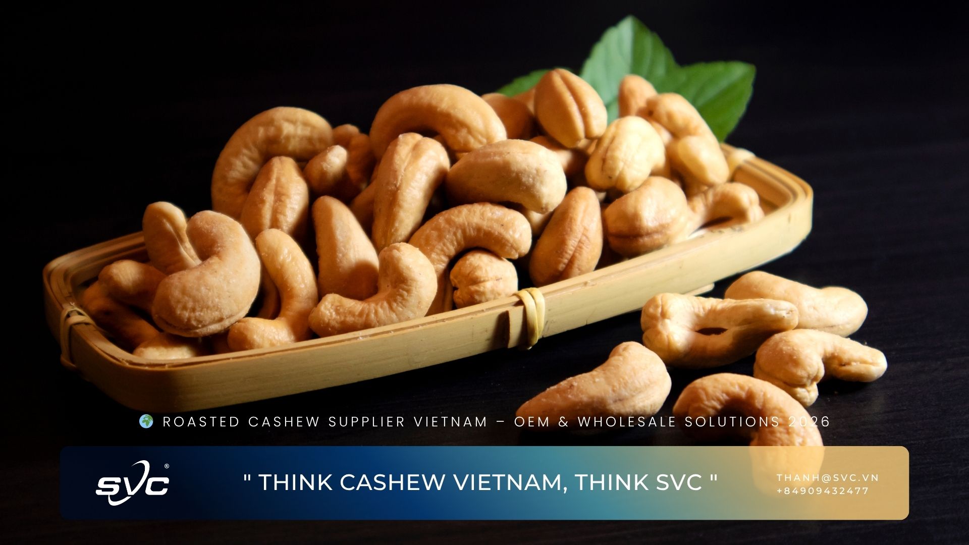 Roasted Cashew Supplier Vietnam – OEM & Wholesale Solutions 2026