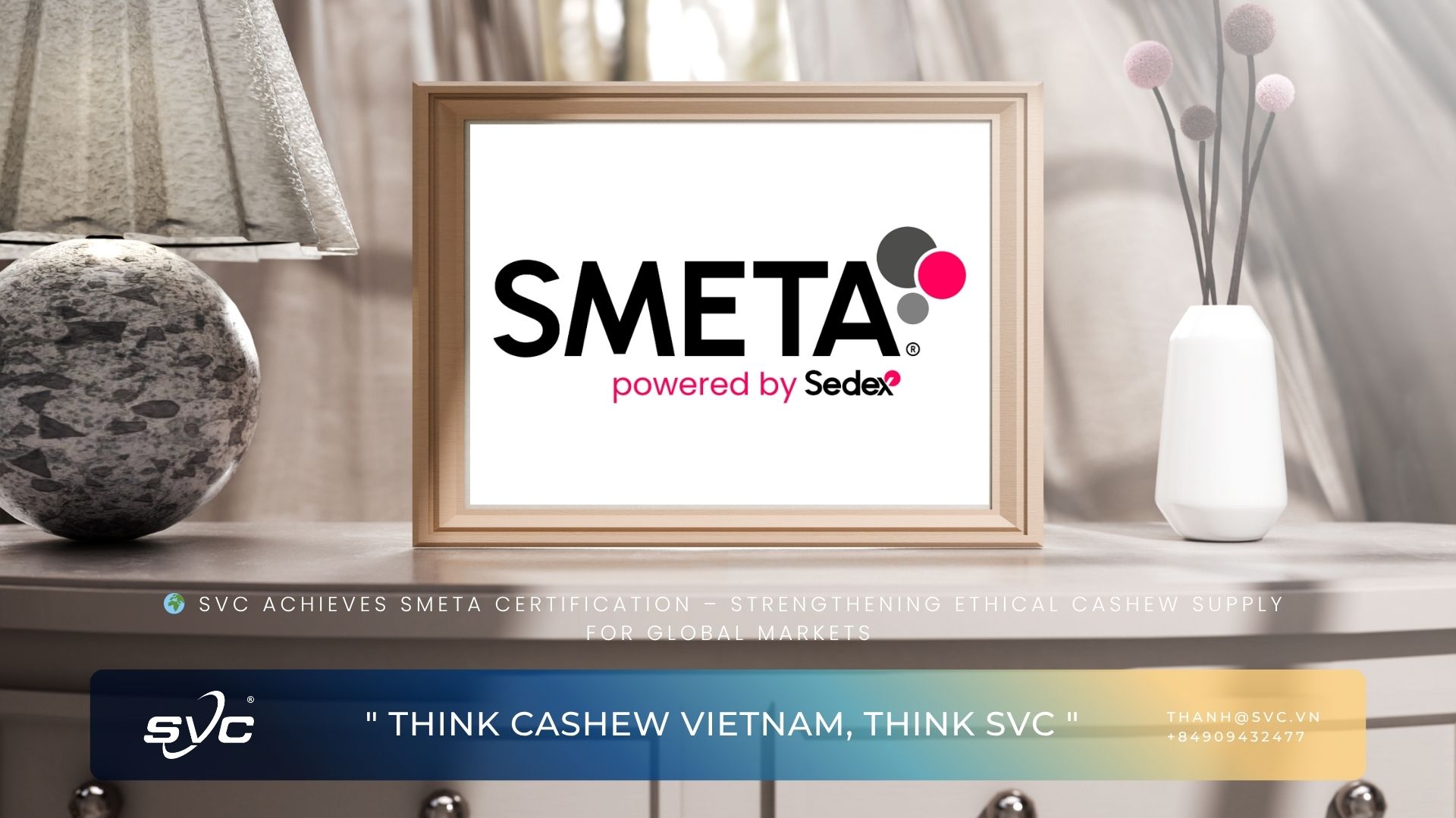 SVC Achieves SMETA Certification – Strengthening Ethical Cashew Supply for Global Markets