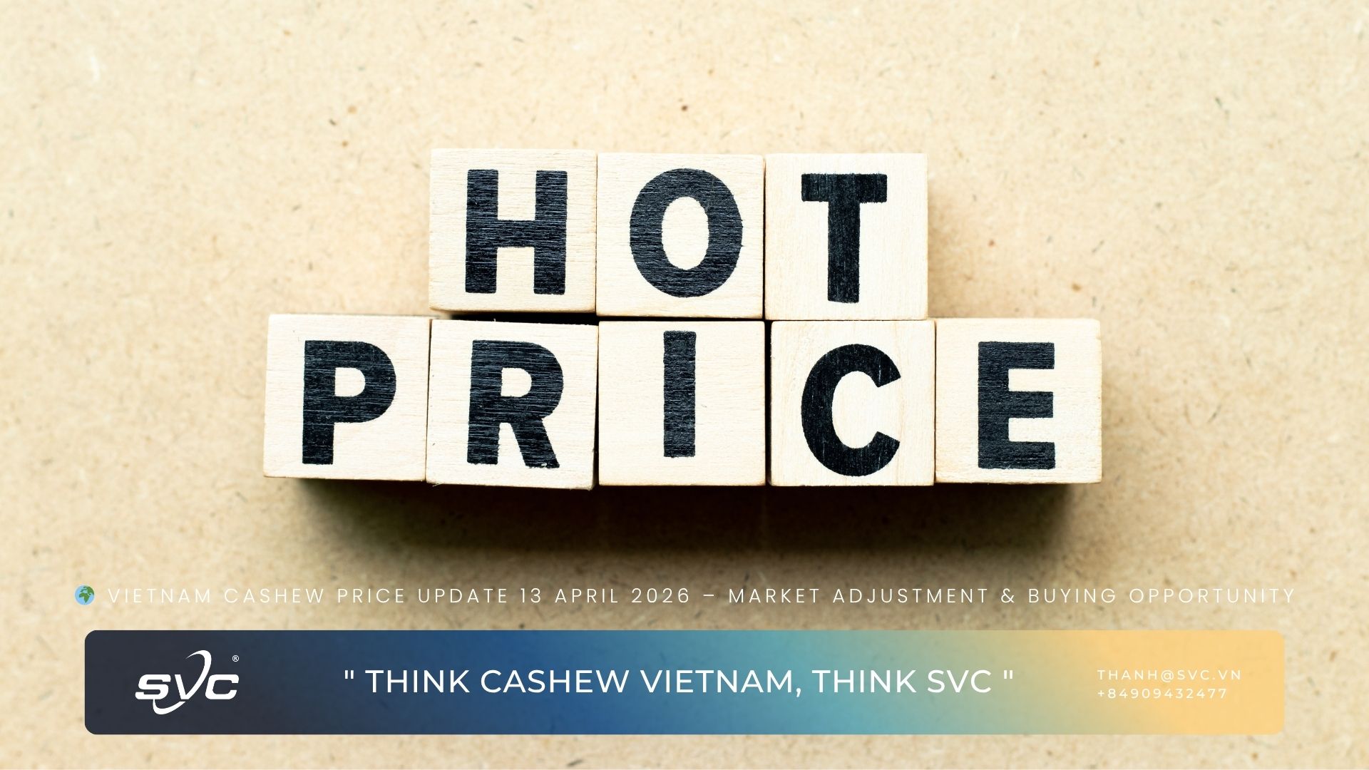 Vietnam Cashew Price Update 13 April 2026 – Market Adjustment & Buying Opportunity
