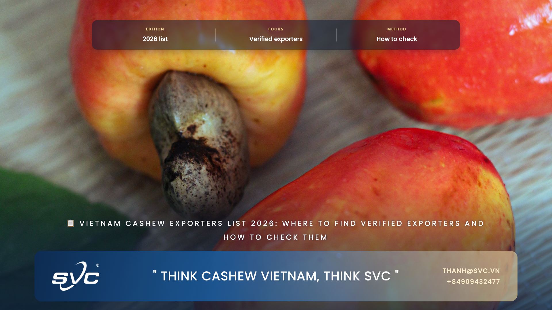 Vietnam Cashew Exporters List 2026: Where To Find Verified Exporters And How To Check Them